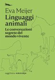 Linguaggi animali (eBook, ePUB) Linguaggi animali (eBook, ePUB)