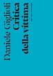 Critica della vittima (eBook, ePUB) - Bild 1