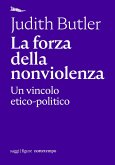 La forza della nonviolenza (eBook, ePUB) La forza della nonviolenza (eBook, ePUB)