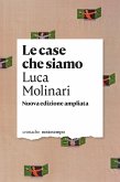 Le case che siamo (eBook, ePUB)