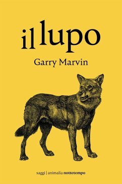 Il lupo (eBook, ePUB) - Marvin, Garry