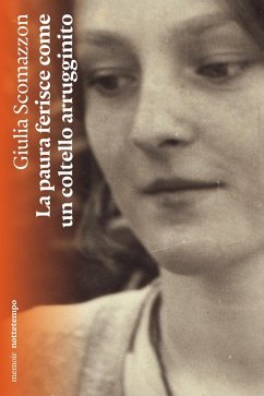 Cover La paura ferisce come un coltello arrugginito (eBook, ePUB)