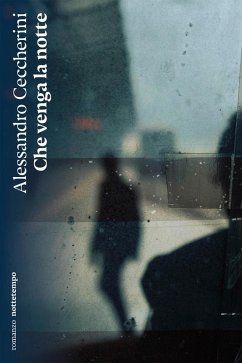 Cover Che venga la notte (eBook, ePUB)