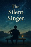 The Silent Singer (eBook, ePUB) The Silent Singer (eBook, ePUB)