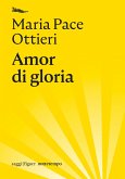 Amor di gloria (eBook, ePUB)