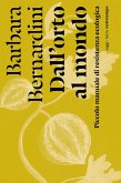 Dall'orto al mondo (eBook, ePUB) Dall'orto al mondo (eBook, ePUB)