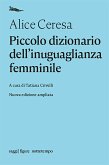 Piccolo dizionario dell'inuguaglianza femminile (eBook, ePUB) Piccolo dizionario dell'inuguaglianza femminile (eBook, ePUB)