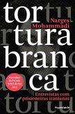 Tortura branca (eBook, ePUB)