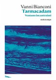 Tarmacadam (eBook, ePUB) Tarmacadam (eBook, ePUB)