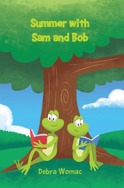 Summer with Sam and Bob (eBook, ePUB) Summer with Sam and Bob (eBook, ePUB)