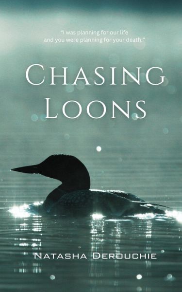 Chasing Loons (eBook, ePUB) Chasing Loons (eBook, ePUB)