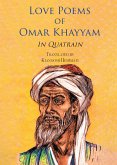 Love Poems of Omar Khayyam In Quatrain (eBook, ePUB)