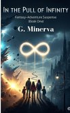 In the Pull of Infinity (eBook, ePUB) In the Pull of Infinity (eBook, ePUB)