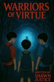 Warriors Of Virtue (Episode 1, #1) (eBook, ePUB) Warriors Of Virtue (Episode 1, #1) (eBook, ePUB)
