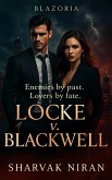 Locke v. Blackwell (Blazoria, #5) (eBook, ePUB)