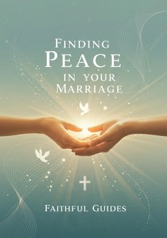 Finding Peace in Your Marriage (eBook, ePUB) - Donnelly, Claire
