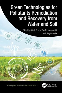 Cover Green Technologies for Pollutants Remediation and Recovery from Water and Soil (eBook, ePUB)