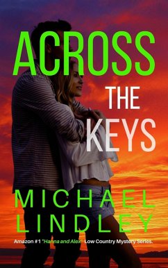 ACROSS THE KEYS - Book #11 (The  ACROSS THE KEYS - Book #11 (The