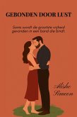 Gebonden door Lust (eBook, ePUB)