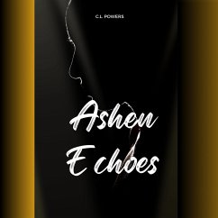 Cover Ashen Echoes (eBook, ePUB)