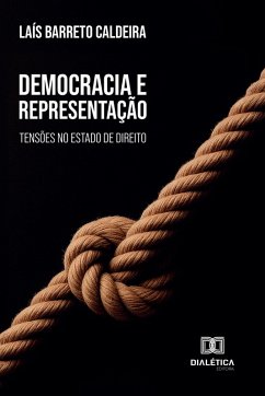 Democracia e Representação (eBook, ePUB) - Caldeira, Laís Barreto