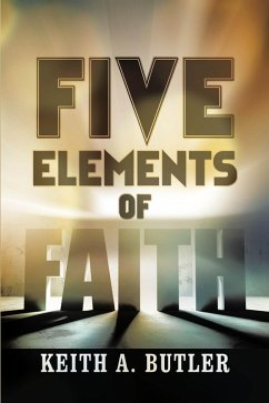 Cover Five Elements of Faith (eBook, ePUB)