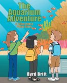 The Aquarium Adventure (eBook, ePUB)