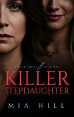 Killer Stepdaughter (Killer Series, #1) (eBook, ePUB)