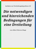Die notwendigen und hinreichenden Bedingungen für eine Dreiteilung (eBook, ePUB)