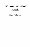 The Road To Hollow Creek (eBook, ePUB)