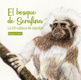 El bosque de Serafina (eBook, ePUB)