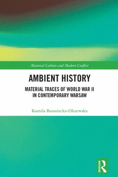 Ambient History (eBook, ePUB) - Baraniecka-Olszewska, Kamila Ambient History (eBook, ePUB) - Baraniecka-Olszewska, Kamila