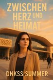 Zwischen Herz und Heimat (eBook, ePUB) Zwischen Herz und Heimat (eBook, ePUB)