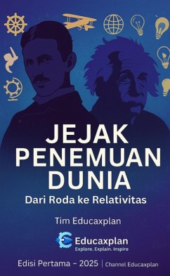 JEJAK PENEMUAN DUNIA DARI RODA KE RELATIVITAS (eBook, ePUB) - Andi