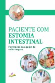 Paciente com estomia intestinal (eBook, ePUB)