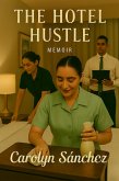 The Hotel Hustle (eBook, ePUB)