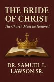 The Bride Of Christ (eBook, ePUB)