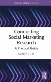 Conducting Social Marketing Research (eBook, ePUB)