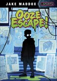 Ooze Escape! (eBook, ePUB) Ooze Escape! (eBook, ePUB)