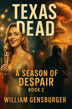 Cover Texas Dead: A Season of Despair (eBook, ePUB)