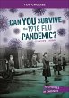 Can You Survive the 1918 Flu Pandemic?... - Bild 1