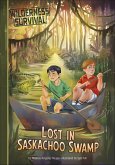 Lost in Saskachoo Swamp (eBook, ePUB)
