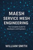 Maesh Service Mesh Engineering (eBook, ePUB)
