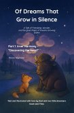 Of Dreams That Grow in Silence (eBook, ePUB) Of Dreams That Grow in Silence (eBook, ePUB)
