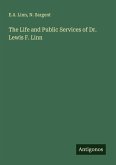 The Life and Public Services of Dr. Lewis F. Linn