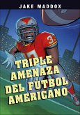Triple amenaza del fútbol americano (eBook, ePUB)