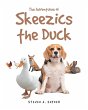 The Adventures of Skeezics the Duck - Bild 1