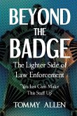 Beyond the Badge Beyond the Badge