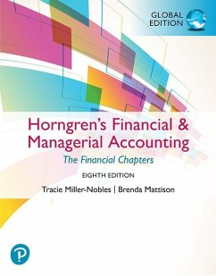 Cover Horngren's Financial & Managerial Accounting, The Financial Chapters, Global Edition