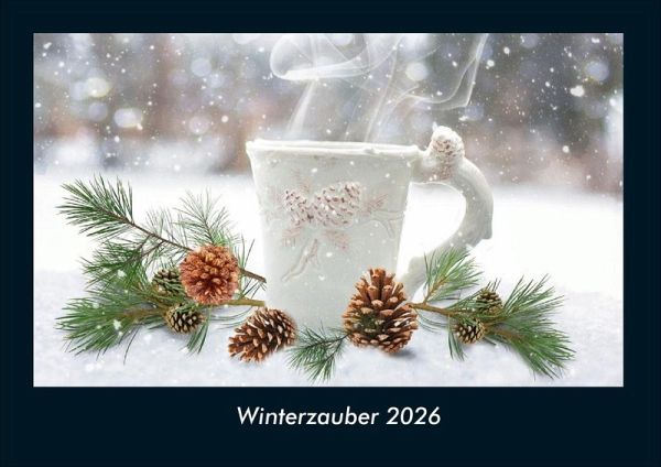 Winterzauber 2026 Fotokalender DIN A4 Winterzauber 2026 Fotokalender DIN A4